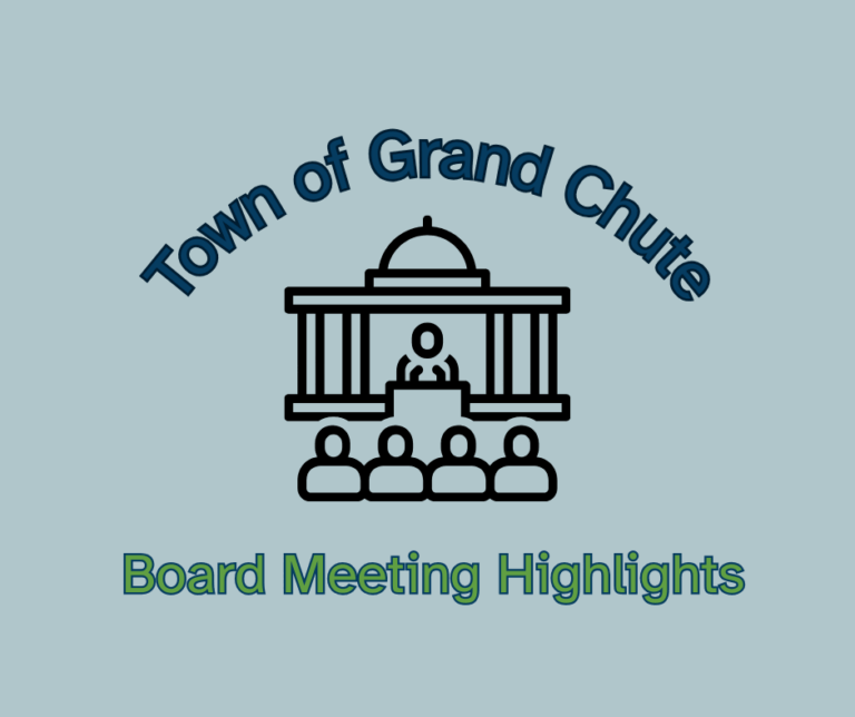 Town of Grand Chute Board Meeting Highlights (1)
